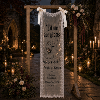 Personalized Til We Are Ghosts Lace Wedding Banner