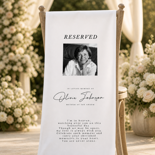 Personalized Wedding Chair Sign Memorial Reserved