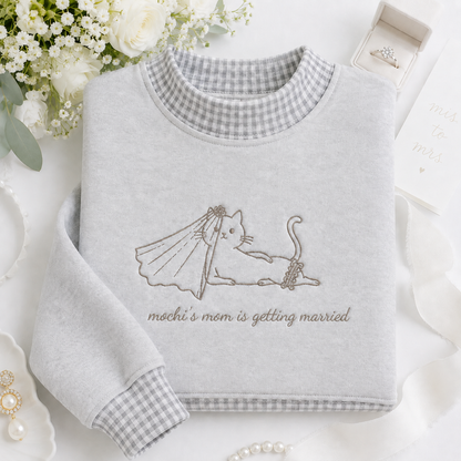 Personalized Cat Mom Getting Married Gingham Mockneck Sweatshirt