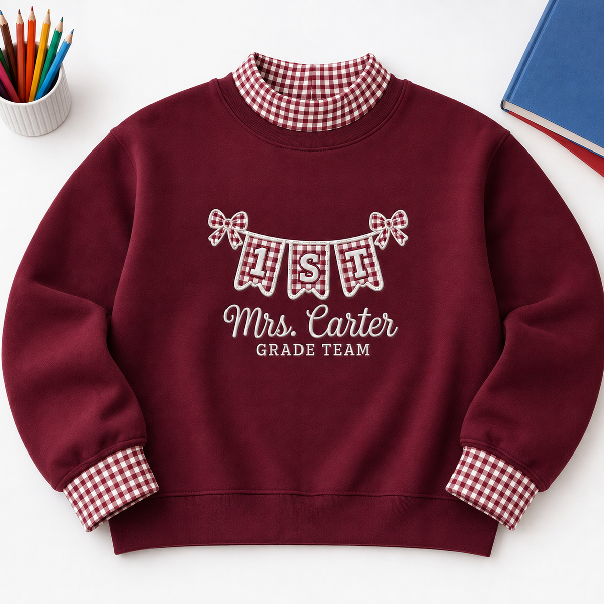Teacher Embroidery Sweatshirt Gingham with Personalized Grade Pennant