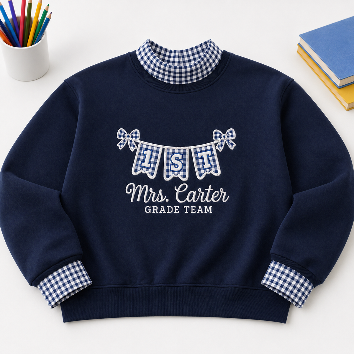 Teacher Embroidery Sweatshirt Gingham with Personalized Grade Pennant